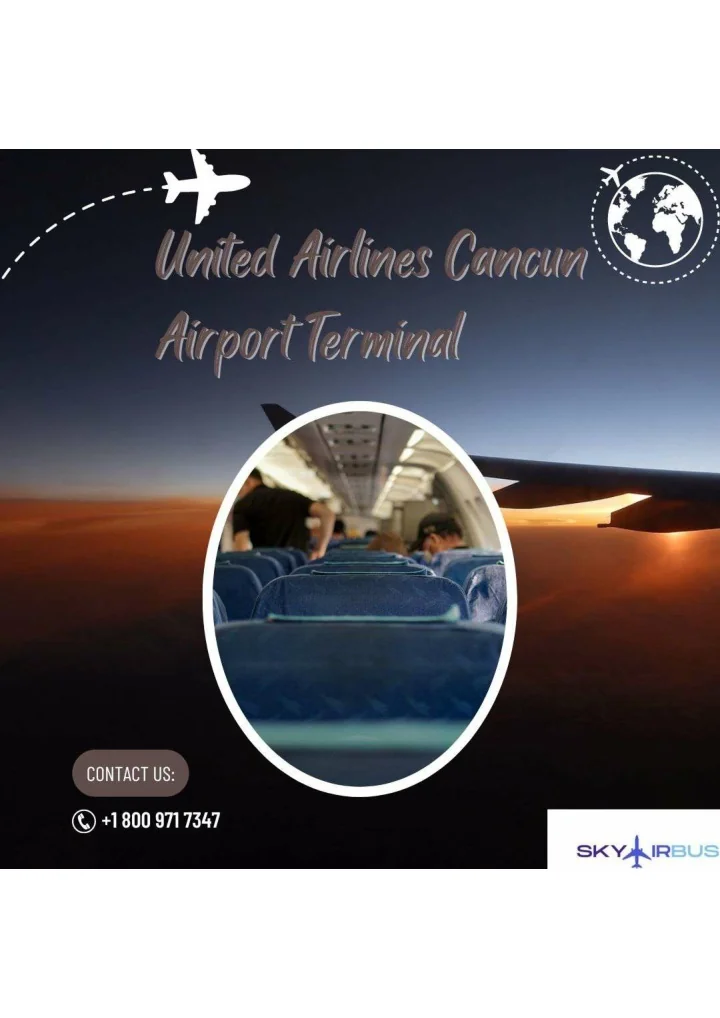 PPT United Airlines Cancun Airport Terminal PowerPoint Presentation
