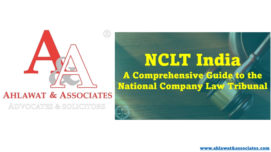 PPT NCLT India Empowering Corporate Justice and Resolving Insolvency