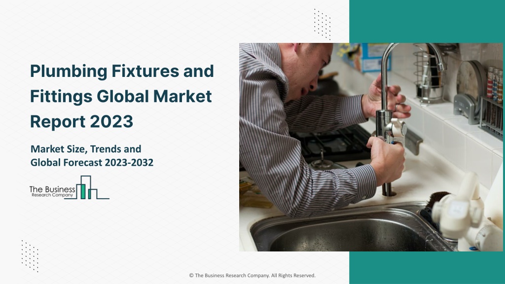 PPT Plumbing Fixtures and Fittings Global Market 2023 PowerPoint