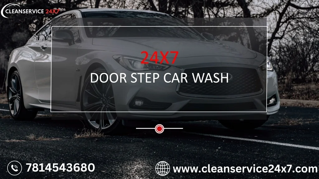 PPT Door step car wash services in Chandigarh and Mohali are