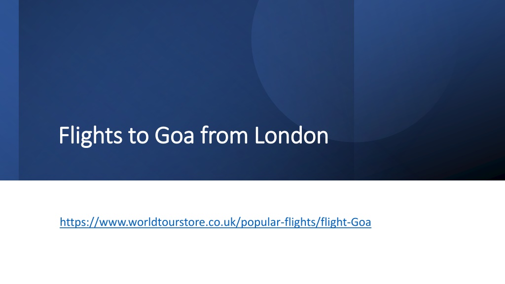 PPT - Flights to Goa from London PowerPoint Presentation, free download ...