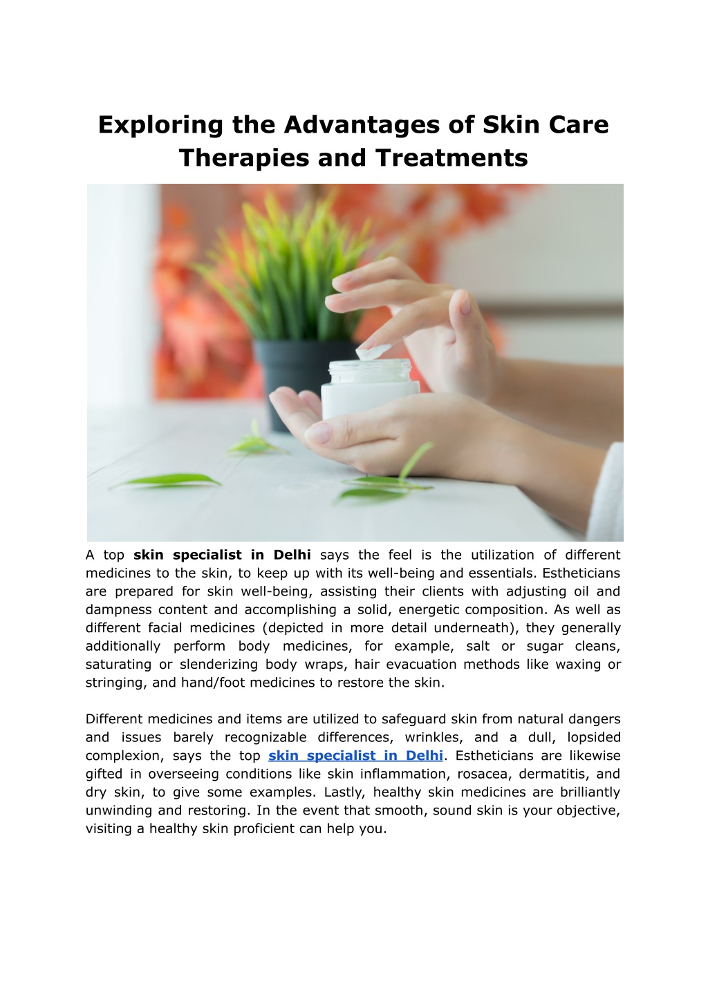 PPT - Exploring the Advantages of Skin Care Therapies and Treatments 