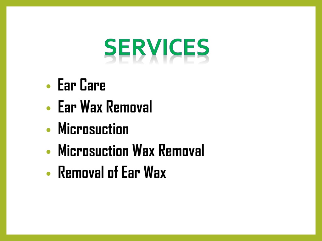 PPT - Best Microsuction Ear Wax Removal In Lea Hall PowerPoint ...