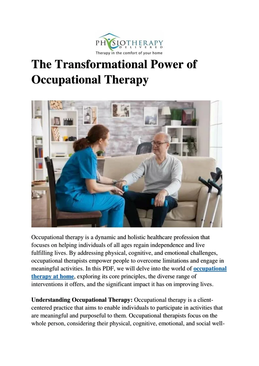 PPT - The Transformational Power of Occupational Therapy PowerPoint ...