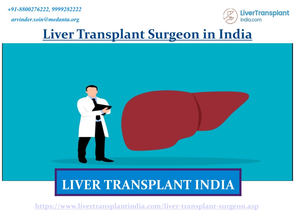 PPT - Top Liver Transplant Surgeon in India PowerPoint Presentation ...