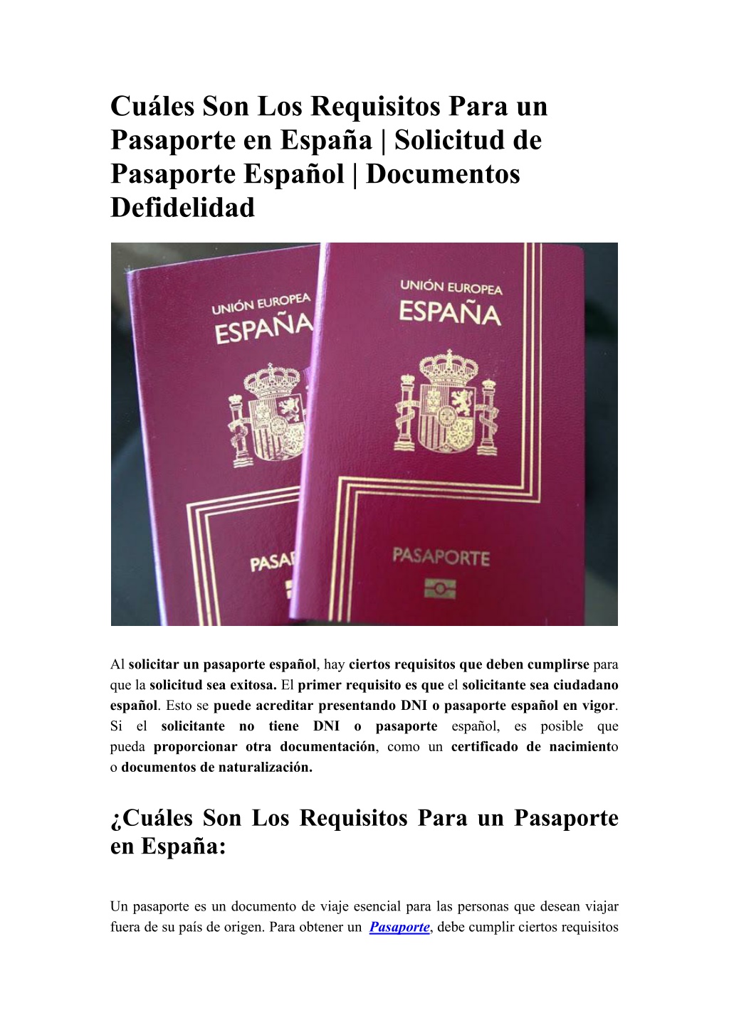 Ppt Cuáles Son Los Requisitos Para Un Pasaporte En España Solicitud De Pasaporte Español 2357