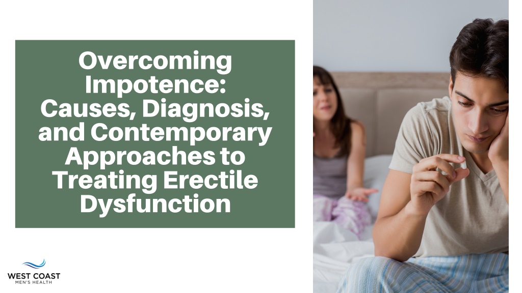 Ppt Causes And Treatment Of Erectile Dysfunction Powerpoint Presentation Id12355534 2435