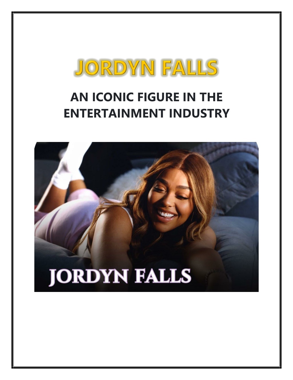 PPT - Jordyn Falls - Shaping the Entertainment Landscape PowerPoint  Presentation - ID:12360722