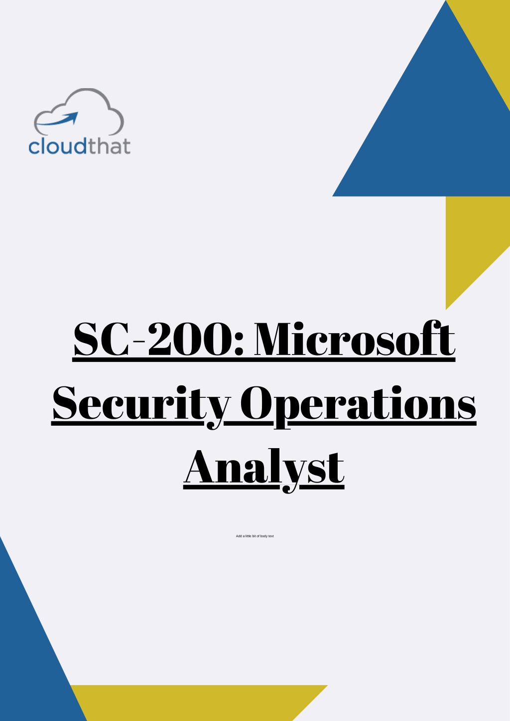 How to pass the Microsoft Security Operations Analyst SC-200 Exam