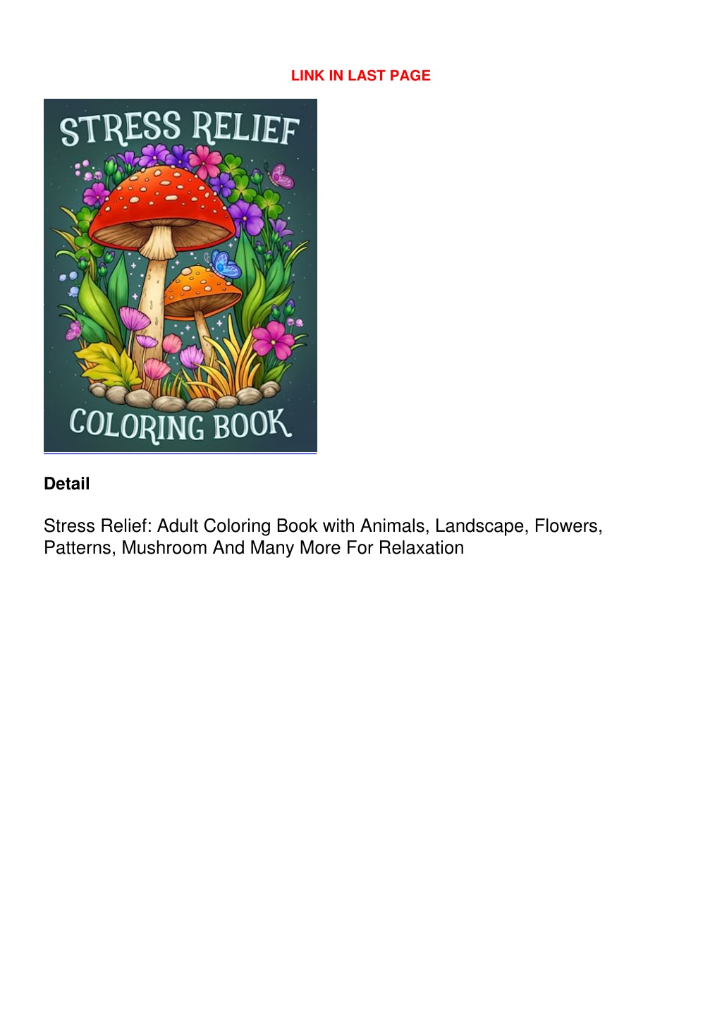 Stress Relief: Adult Coloring Book with Animals, Landscape, Flowers, Patterns, Mushroom and Many More for Relaxation