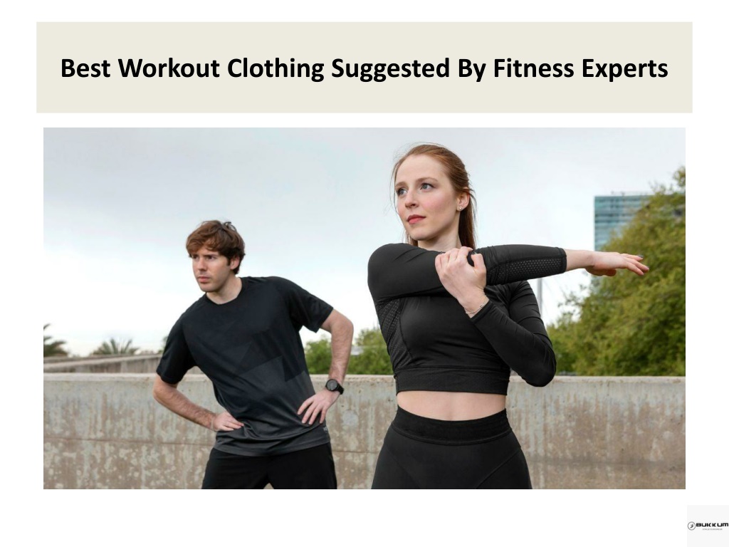 PPT - Best Workout Clothing Suggested By Fitness Experts PowerPoint ...