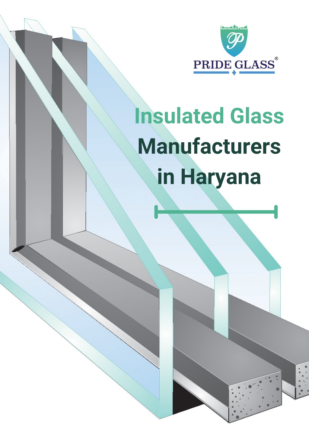 PPT - Insulated Glass Manufacturers in Haryana PowerPoint