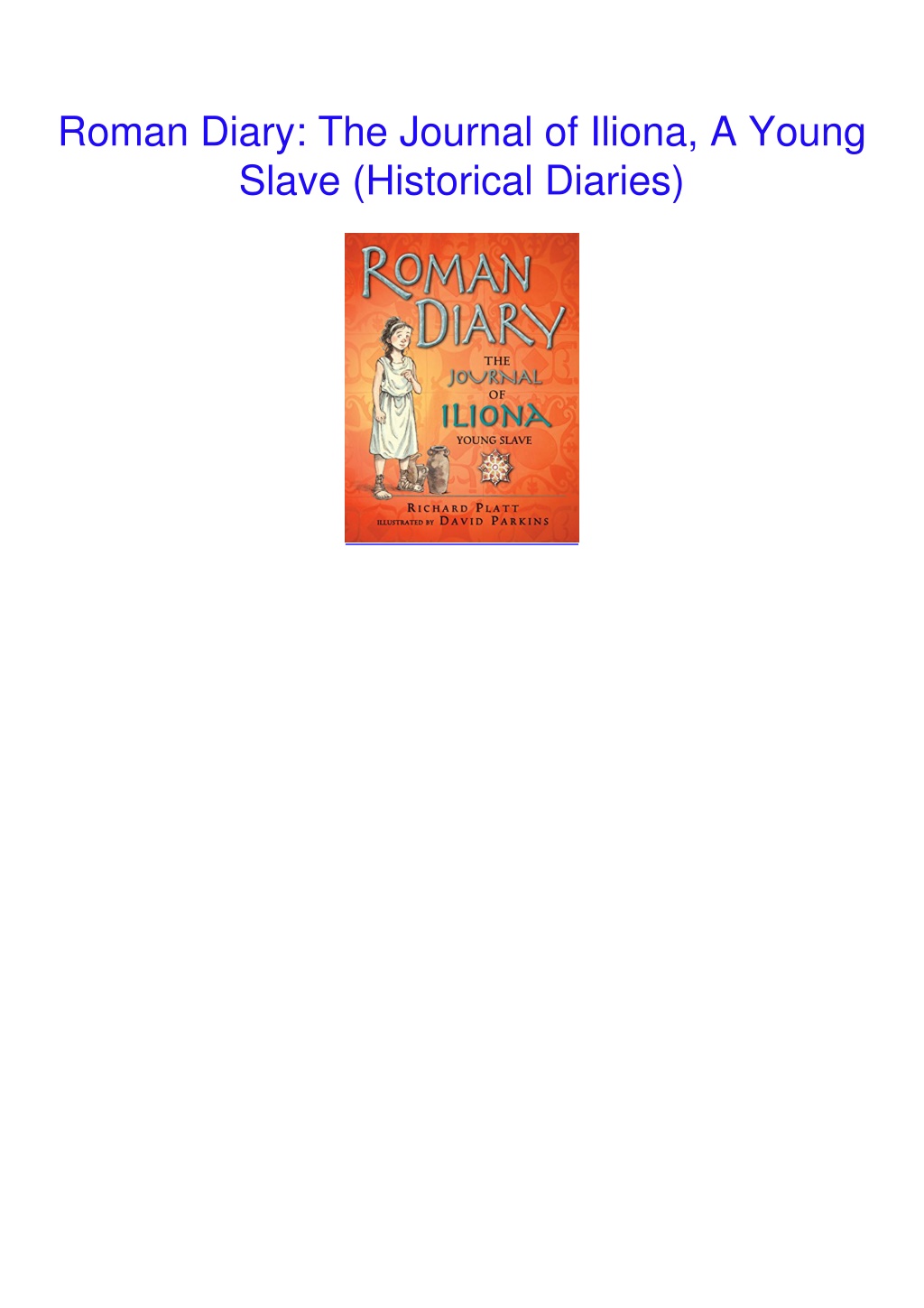 Ppt Downloadpdf Roman Diary The Journal Of Iliona A Young Slave
