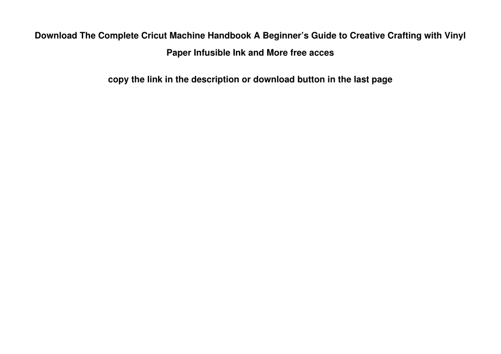 The Complete Cricut Machine Handbook - By Angie Holden (paperback