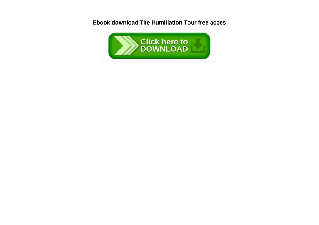 PPT - Ebook download The Humiliation Tour free acces PowerPoint ...