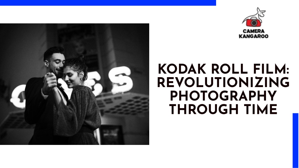 PPT Kodak Roll Film Revolutionizing Photography Through Time