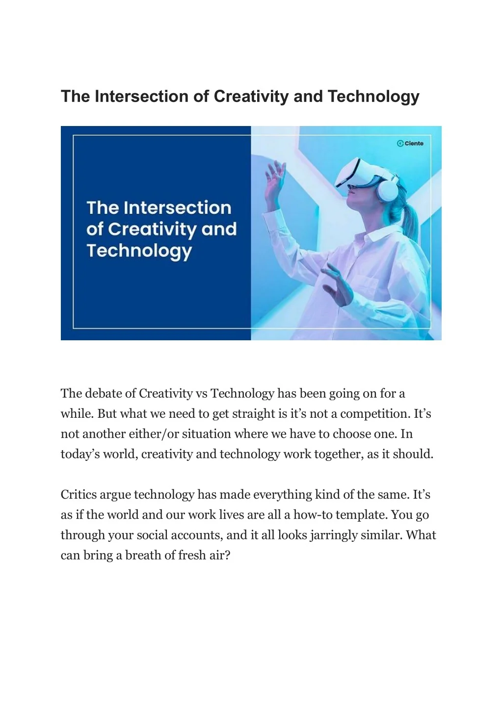 PPT - The Intersection of Creativity and Technology PowerPoint ...