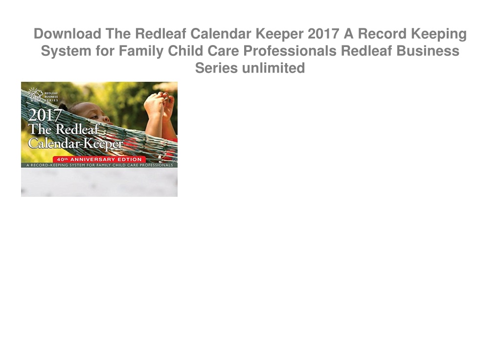 PPT Download The Redleaf Calendar Keeper 2017 A Record Keeping System