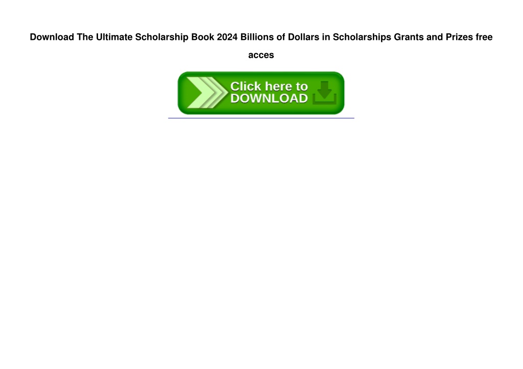 PPT Download The Ultimate Scholarship Book 2024 Billions of Dollars