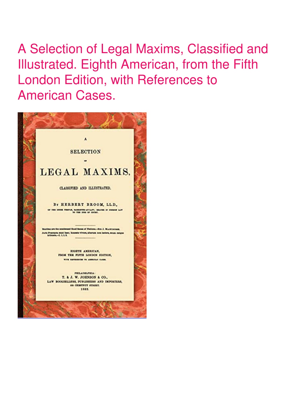 Ppt Pdf A Selection Of Legal Maxims Classified And Illustrated Eighth American From 7072