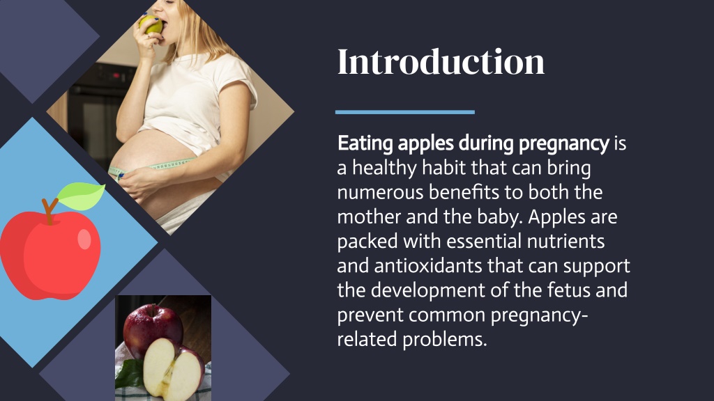 PPT Benefits Of Eating Apples During Pregnancy PowerPoint