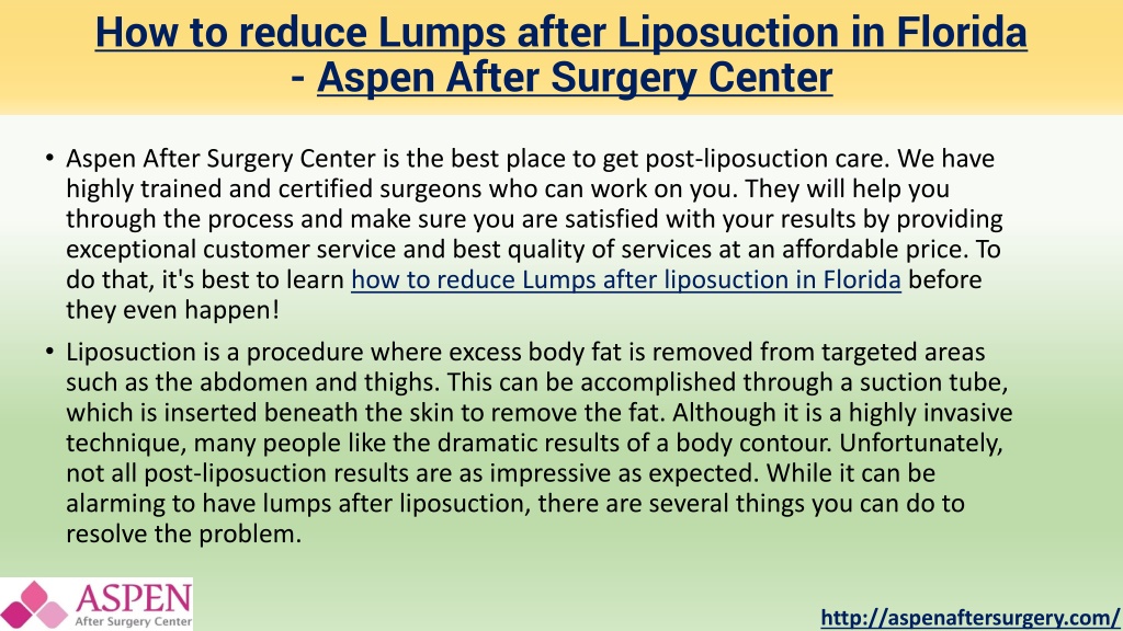 PPT - How To Reduce Lumps After Liposuction In Florida PowerPoint ...