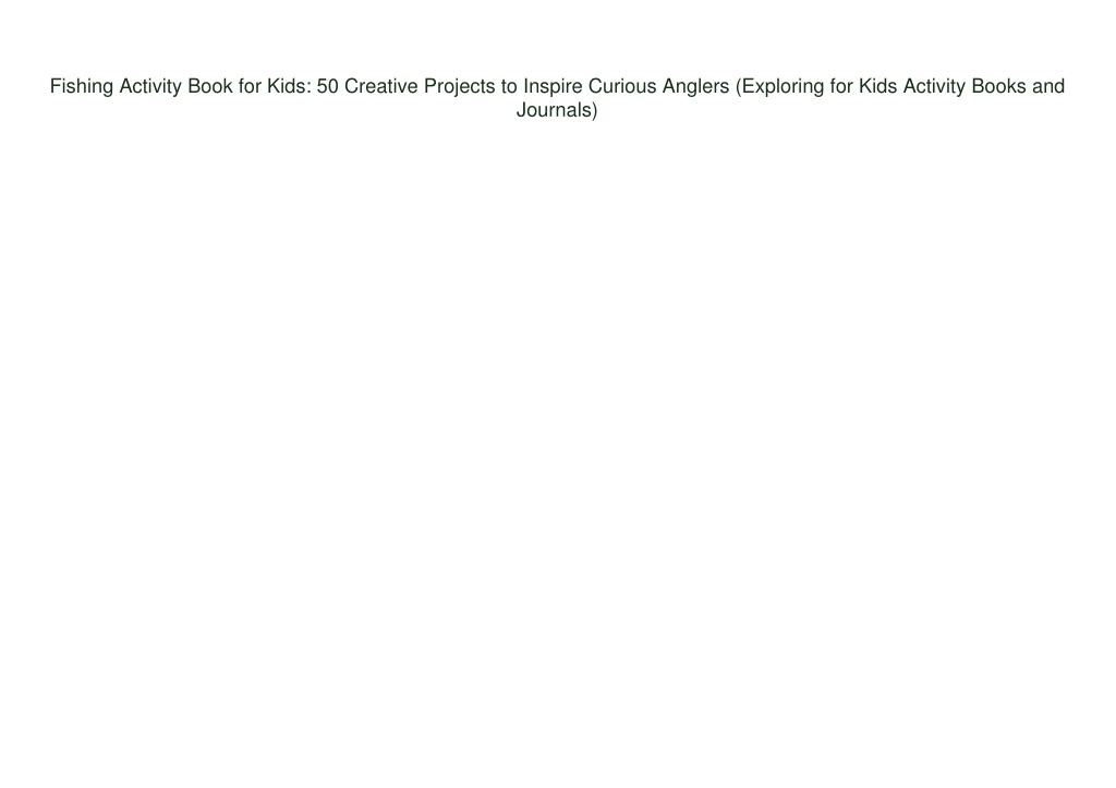 https://image7.slideserve.com/12501696/fishing-activity-book-for-kids-50-creative-l.jpg