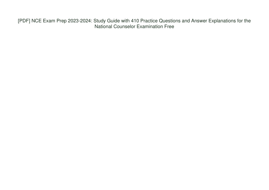 PPT Download NCE Exam Prep 20232024 Study Guide with 410 Practice Questions and An
