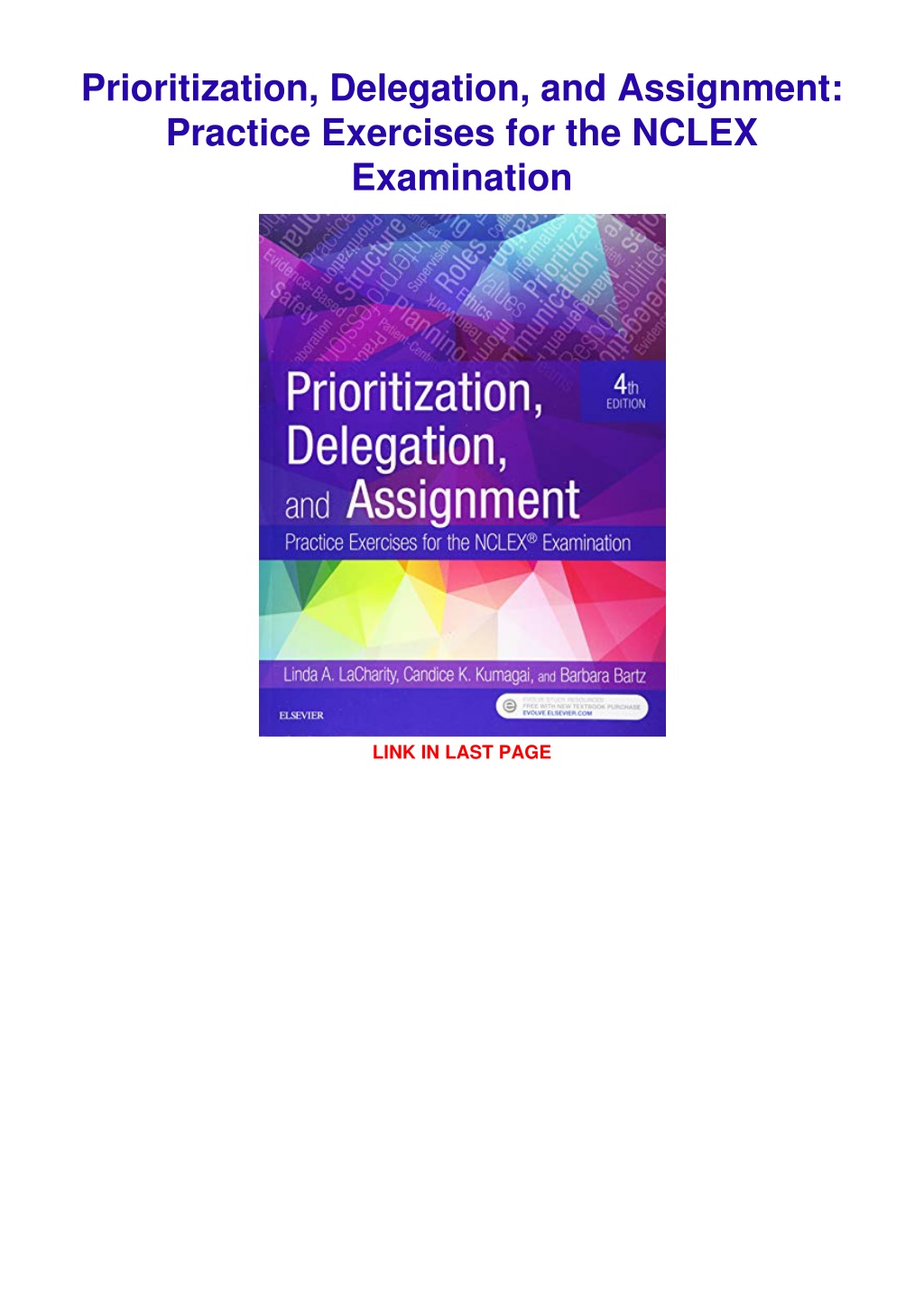 prioritization delegation and assignment practice exercises for the nclex