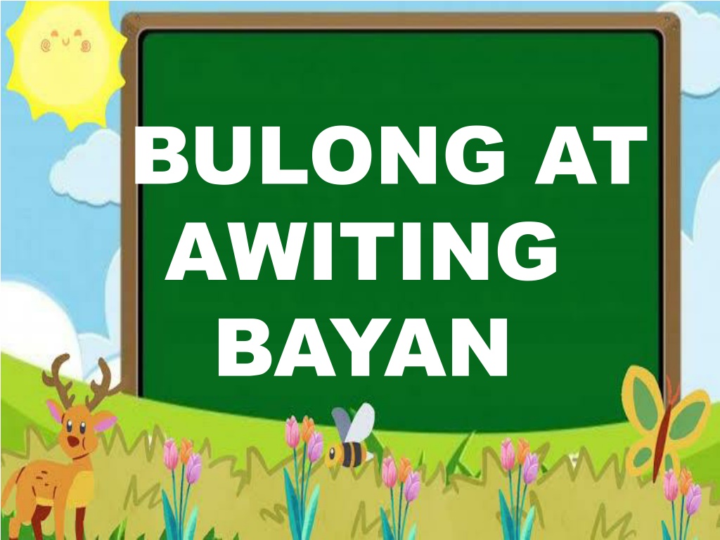 PPT - BULONG AT AWITING BAYAN PowerPoint Presentation, Free Download ...