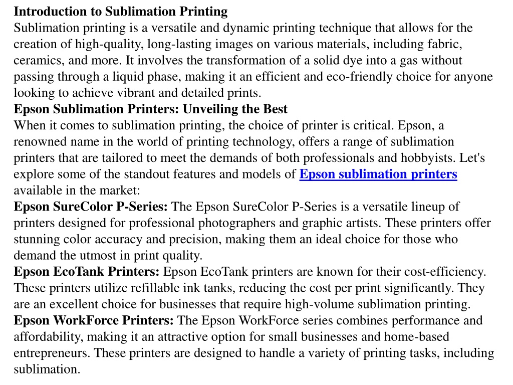 Ppt Your Ultimate Guide To Epson Sublimation Printers Sublimation Papers And More Powerpoint 5675