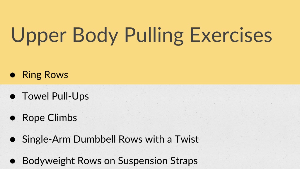 PPT - 12 Pulling Exercises for Whole Body Strength Training PowerPoint ...