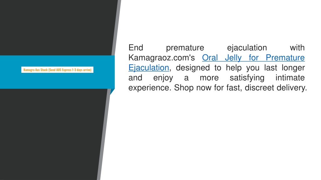 PPT Oral Jelly For Premature Ejaculation Kamagraoz