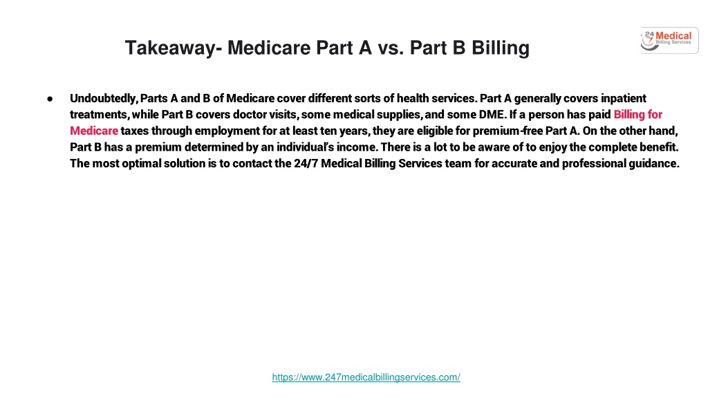 PPT - Medicare Part A Vs. Part B Billing_ Key Differences For Hospitals ...