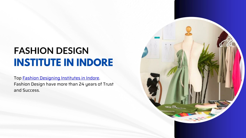 PPT - Fashion Design Institute in Indore PowerPoint Presentation, free ...