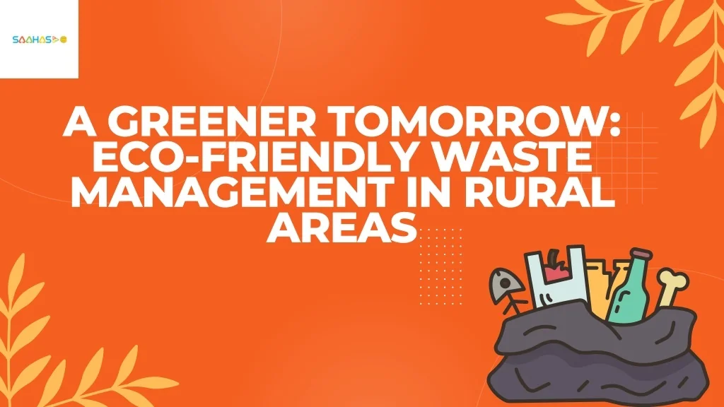 PPT - A Roadmap to Effective Waste Management In Rural Areas PowerPoint ...