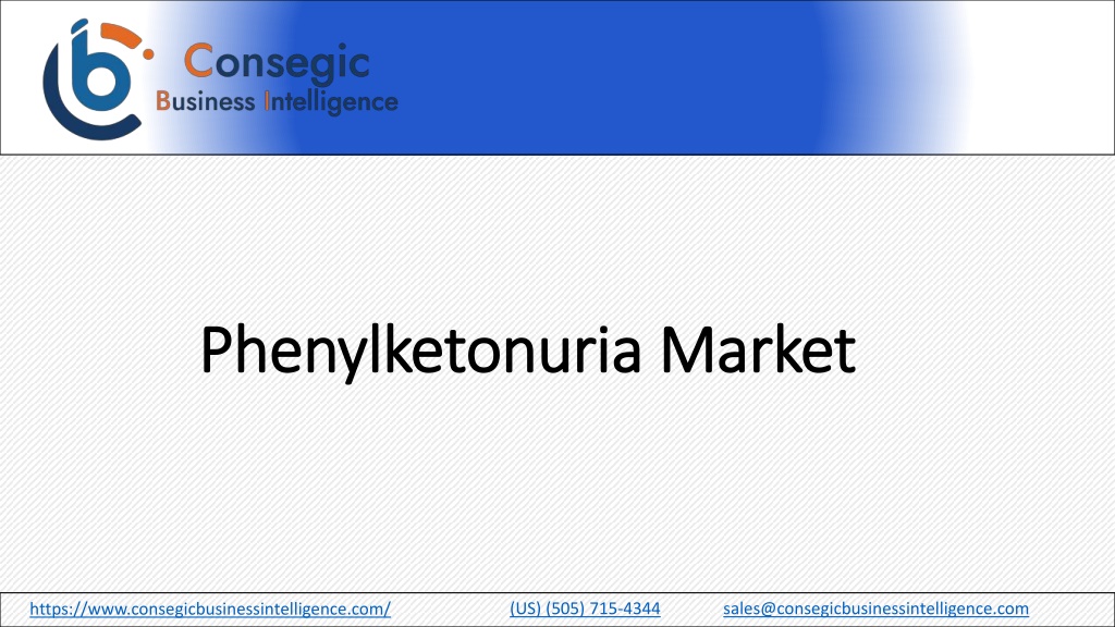 Phenylketonuria Genetic Testing Market Size, Evaluating Share and