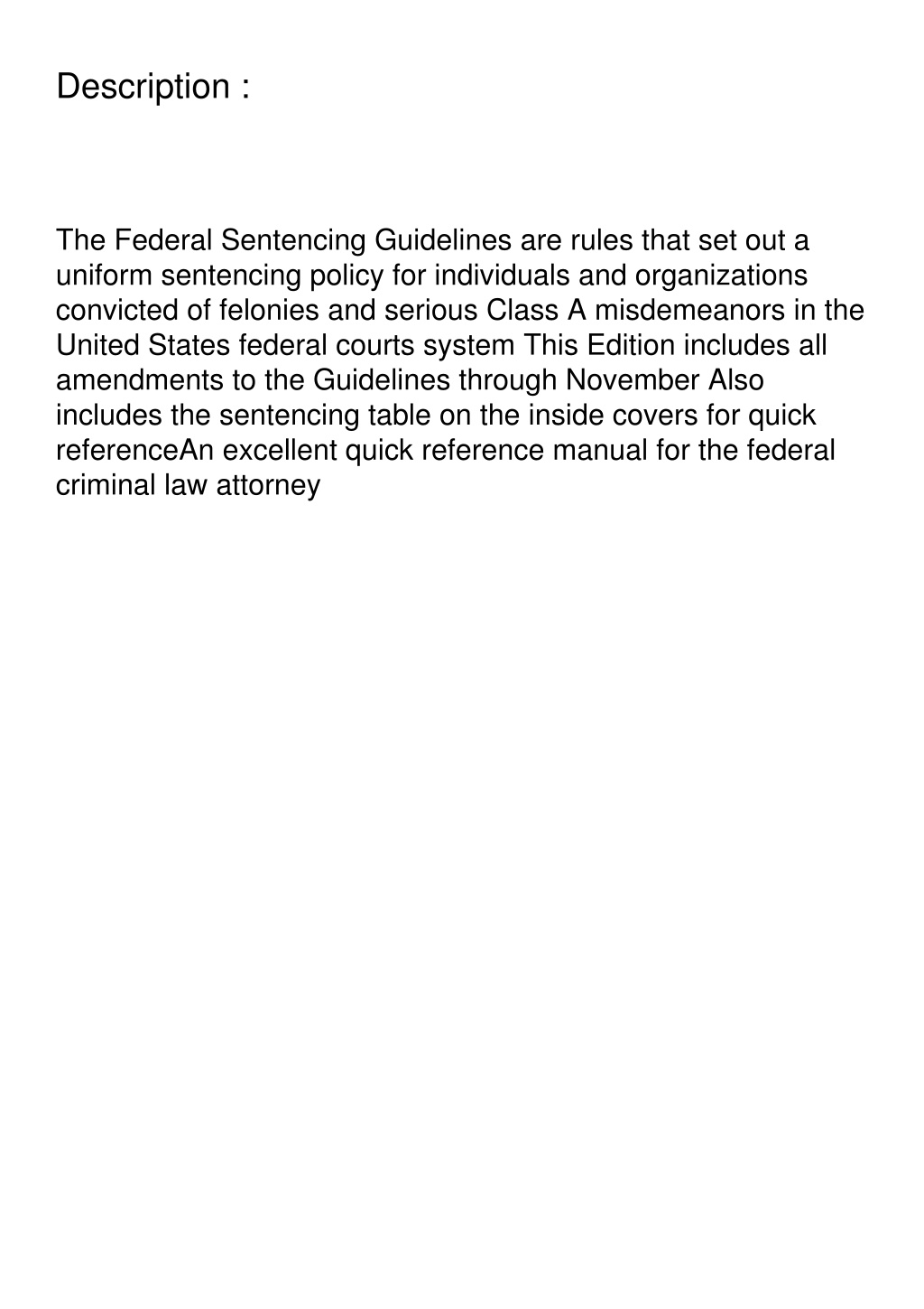 Ppt Kindle Online Pdf Federal Sentencing Guidelines Manual 2021 2022 Edition With In 0002