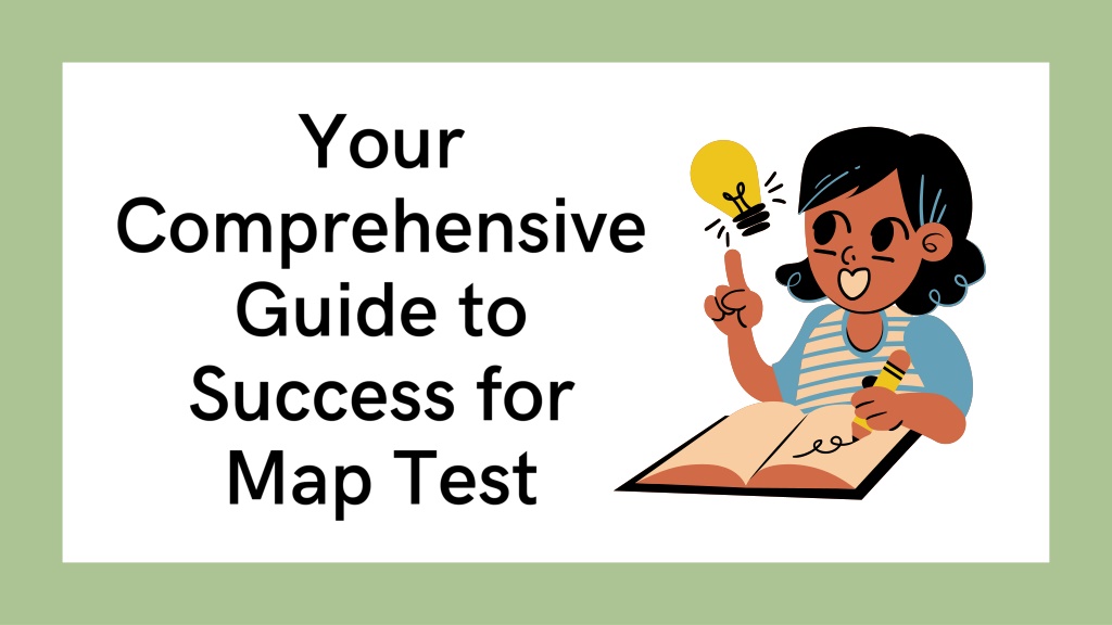 PPT - Your Comprehensive Guide to Success for Map Test PowerPoint 