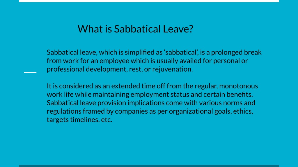 PPT - What Is Sabbatical Leave_ (1) PowerPoint Presentation, Free ...