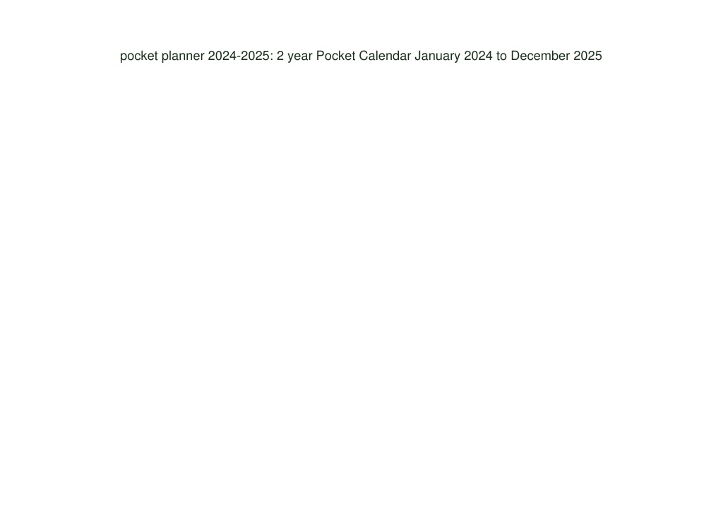 PPT pocketplanner202420252yearPocketCalendarJanuary2024to