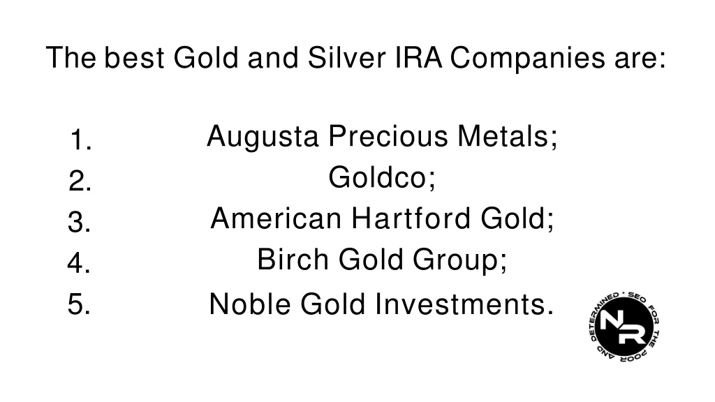 Best Gold And Silver Companies