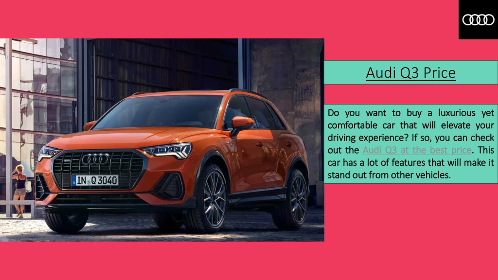 PPT - Audi Q3 Price PowerPoint Presentation, free download - ID:12633666