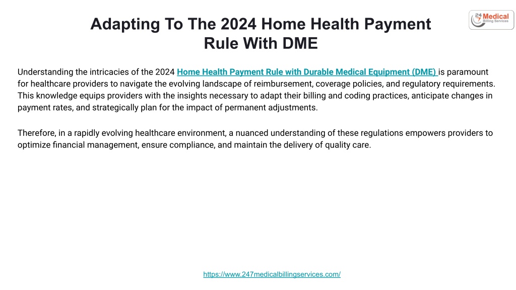 PPT Adapting To The 2024 Home Health Payment Rule With DME PowerPoint