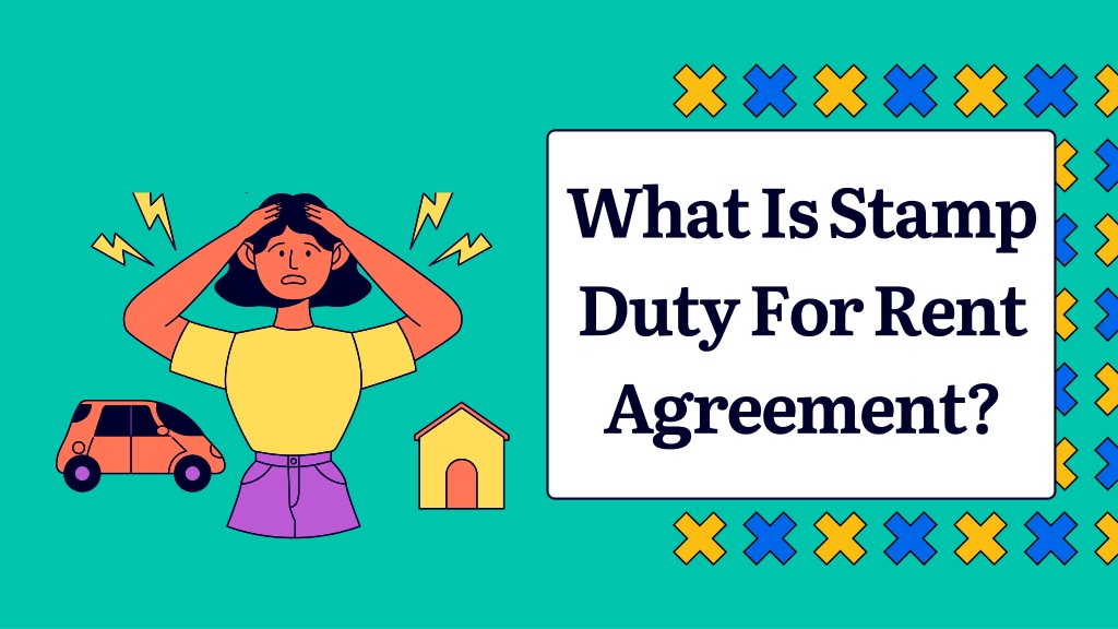 PPT How Much Stamp Duty on Rent Agreement PowerPoint Presentation