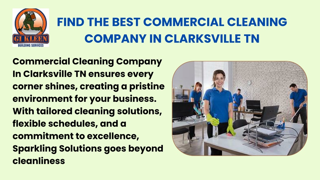 https://image7.slideserve.com/12657894/find-the-best-commercial-cleaning-company-l.jpg