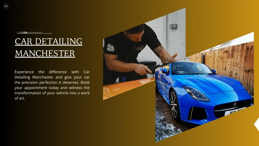 PPT Car detailing Manchester PowerPoint Presentation, free download