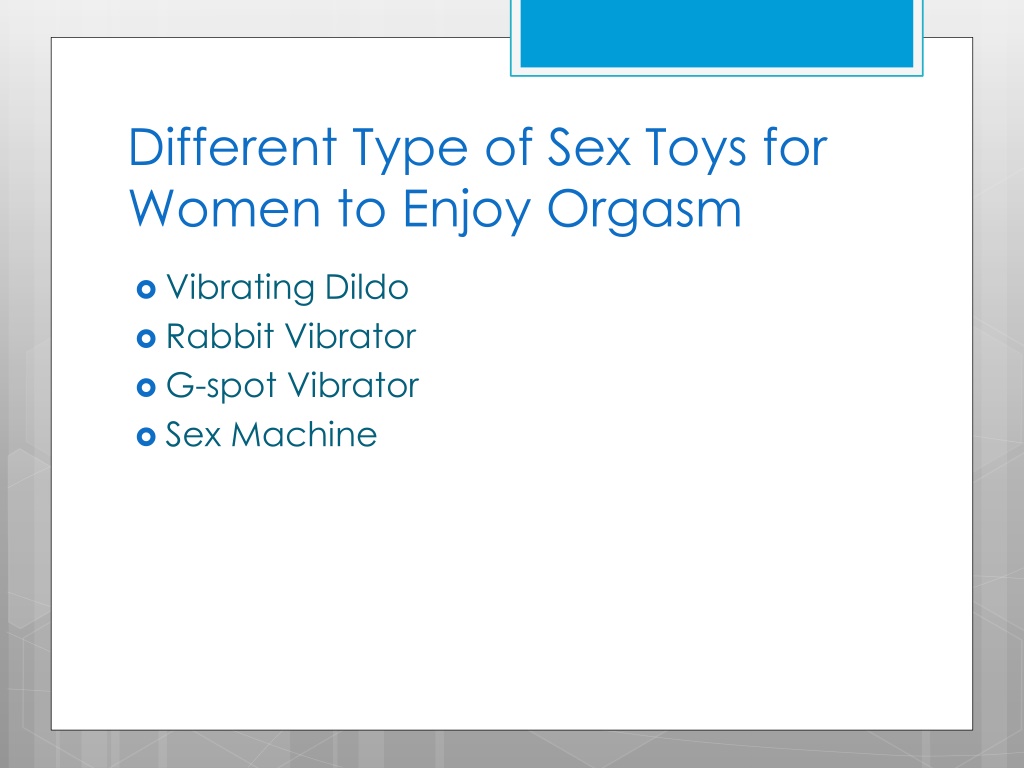 Ppt Sex Toys For Women To Induce Female Orgasm Powerpoint Presentation Id12665309 0237