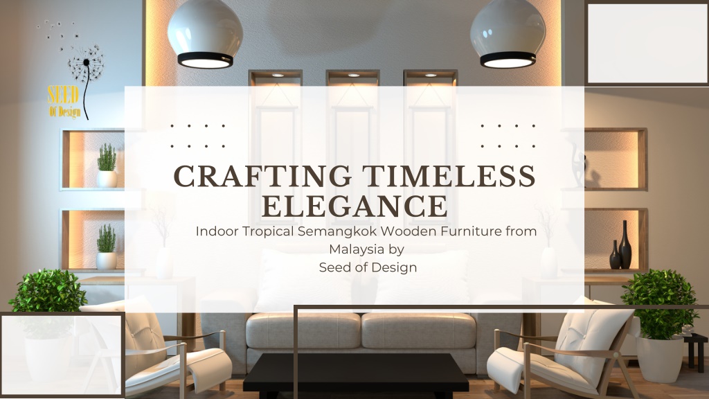 PPT - Crafting Timeless Elegance Indoor Tropical Semangkok Wooden 