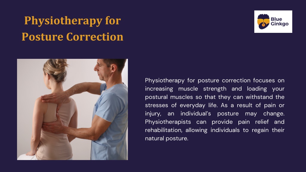 Ppt Correcting Posture With Physiotherapy A Step By Step Guide Powerpoint Presentation Id
